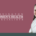 Rachel Manciagli, NP, women’s health provider at Covington Women’s Health Specialists