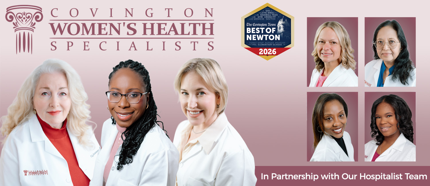 Covington Women’s Health Specialists: In Partnership with Our Hospitalist Team